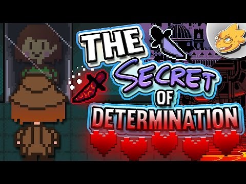The Secret of Determination Finally REVEALED! Undertale Theory | UNDERLAB