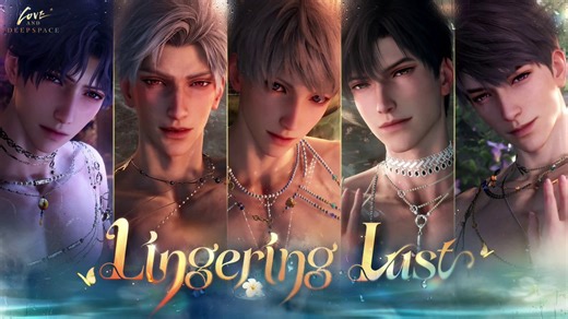 Everything ripples from you.The Full Trailer for the New 5-Star Interactive Memory Series [Lingering Lust] is Now Available!💦Follow @Love_Deepspace and Repost for a chance to win $50 (5 winners)!💦Event Duration: From 05:00 on Apr. 30 to 04:59 on May 15 (Server Time)You can select three out of the five event-limited 5-Star Memories: [Xavier: Sunken Glow], [Zayne: Silent Underflow], [Rafayel: Rippling Blossoms], [Sylus: Darkbound Souls], and [Caleb: Vinesurge Instinct]. The drop rate of the 3 Me