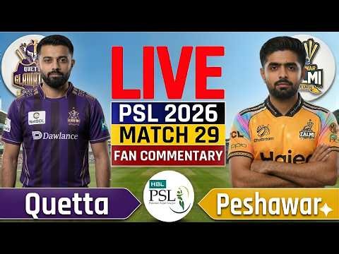 🔴Live: Peshawar vs Quetta, 29th T20 Match live | PSL 2026 | PSZ vs QTG | Score & Commentary