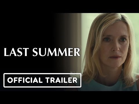 Last Summer - Official US Trailer (2024) Léa Drucker, Samuel Kircher, Olivier Rabourdin