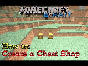 Minecraft [Bukkit] - How to: Create a Shop (Chest Shop)