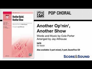 Another Op'nin', Another Show, arr. Jay Althouse – Score & Sound