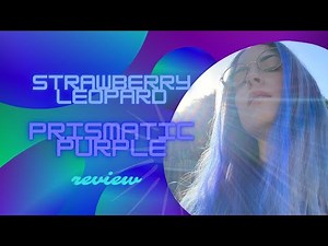 Dying my hair using Strawberry Leopard Prismatic Purple Permanent Conditioning Hair Color