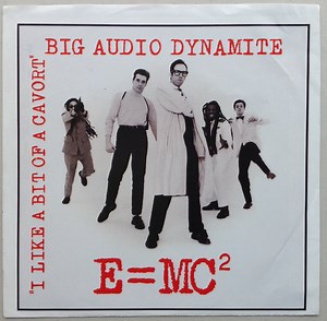 Big Audio Dynamite - E = MC²