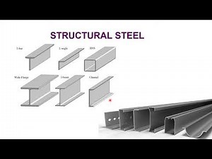 Lecture 3 Structural Steel Sections | Part 4 of 4