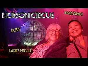 Hudson circus australia | Ladies night | Lismore showgrounds