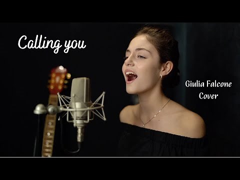 Giulia Falcone - Calling you (from Bagdad Café) - Cover