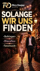 German Discofox, New Dance Music! | AS LONG AS WE FIND EACH OTHER | #discofox #music #discofox2026