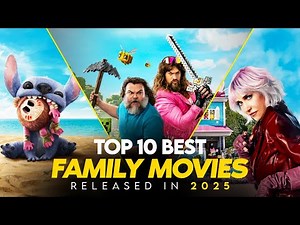 Best Family Movies 2025 To Watch Now | New Family Movies on Netflix, Amazon Prime, Apple TV+
