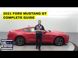 2021 FORD MUSTANG GT COMPLETE GUIDE