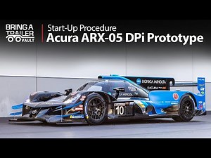 Acura ARX-05 DPi Prototype Race Car Start-Up Procedure | Bring a Trailer