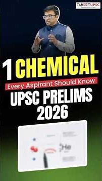 100% UPSC will ask Question on this 1 Chemical #upscprelims2026