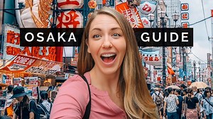 Ultimate Osaka travel guide: Street food, ninja training & hidden gems!