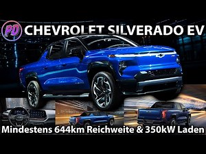 CHEVROLET SILVERADO EV - At least 644km range & charges with 350kW!