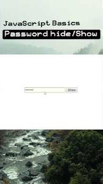 Password show/hide with JavaScript.