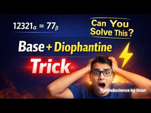 Maths Olympiad: Base System + Diophantine Trick (12321ₐ = 77ᵦ)