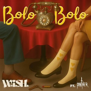 W.i.S.H - Bolo Bolo Lyrics