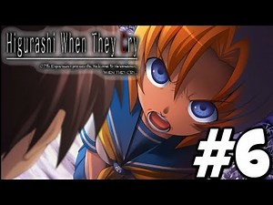IT'S GETTING REAL NOW | Higurashi When They Cry Ch.1: Onikakushi [PART 6] [BLIND]