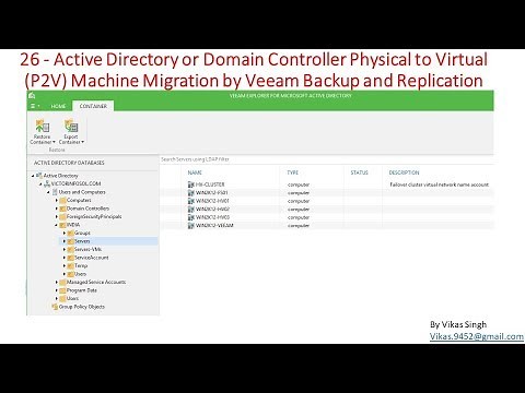 Veeam Advance Training | 26 - Active Directory Physical to Virtual Machine Migration by Veeam
