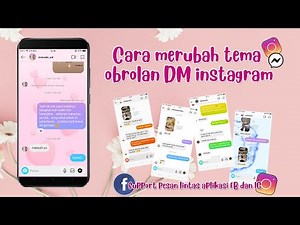 Cara merubah tema DM Instagram