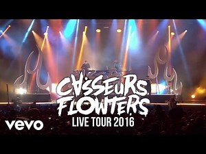 Casseurs Flowters - Regarde comme il fait beau dehors [Live 2016]