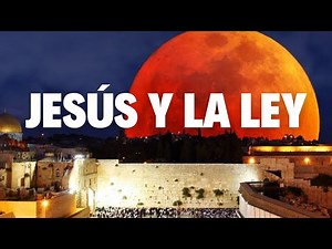 Jesús y la ley EXPLICADO POR EL CATECISMO DE LA IGLESIA