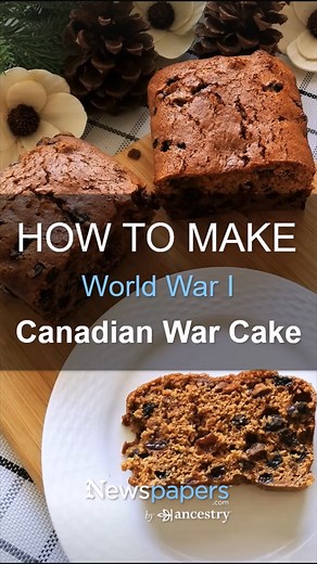 How to Make World War I Canadian War Cake