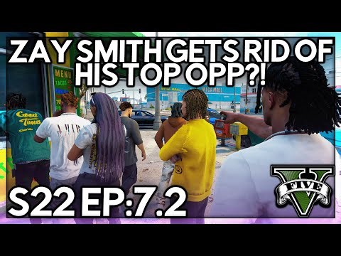 Episode 7.2: Zay Smith Gets Rid Of His Top Opp?! | GTA RP | Grizzley World Whitelist