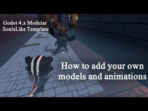 Godot 4 Souls-Like Template: How to add your own characters & animations