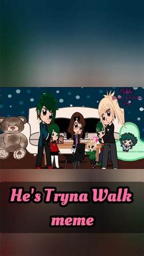 He's Tryna Walk meme{ #bkdk }