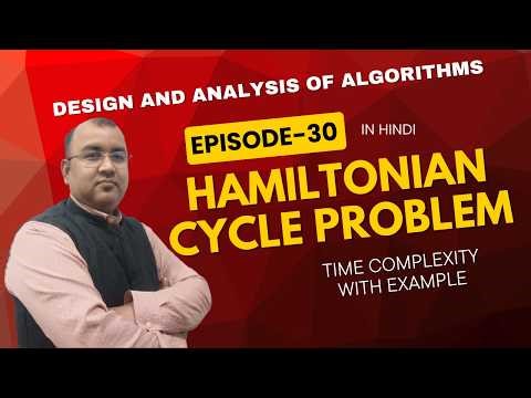 Hamiltonian Cycle Problem Explained | Backtracking Approach with Example | DAA Tutorial
