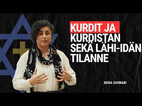 Seida Sohrabi Kurdit, Kurdistan ja Lähi-itä