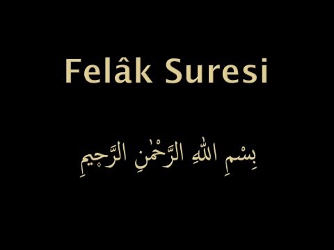FELAK SURESİ EZBERLE (HER AYET ON TEKRAR)