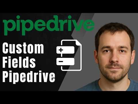 How to Create Custom Contact Fields in Pipedrive (2026 Step-by-Step Beginner Tutorial)