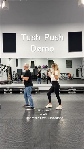 Learn Tush Push Line dance walkthrough linked Choreographer: Jim Ferrazzano #coupleshorts