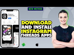 How to Download and install Instagram threads Apps on iPhone or Android