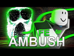 Roblox Fe Script Showcase: Fe Ambush