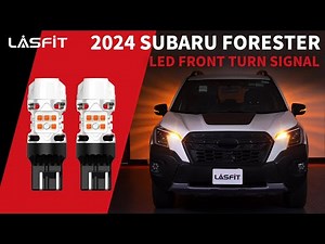2024 Subaru Forester LED 7443 Front Turn Signal Light Lasfit LED Bulb [Install & Review]