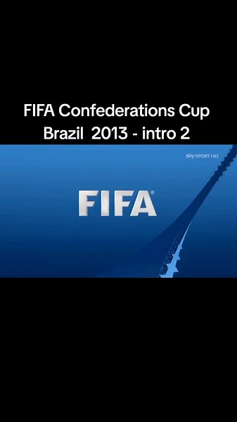 FIFA Confederations Cup 2013 Intro | Copa de Confederaciones