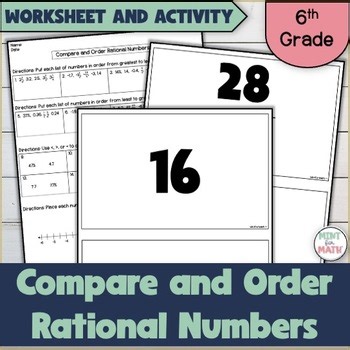 Compare and Order Rational Numbers Worksheet and Game/Activity | 6th Grade