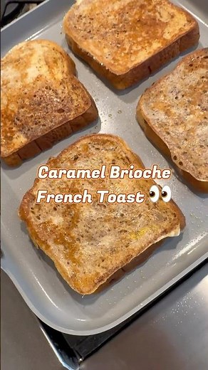 Caramel Brioche French Toast - Easy French Toast Upgrade! #easyrecipes