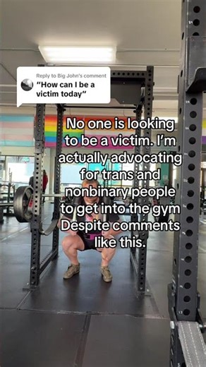 John trans and nonbinary people like myself have a tough time getting into the gym when there’s