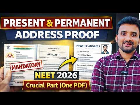 NEET 2026 Registration: Present & Permanent Address Proof (Crucial Part ) 🔥| Mistake to Avoid |