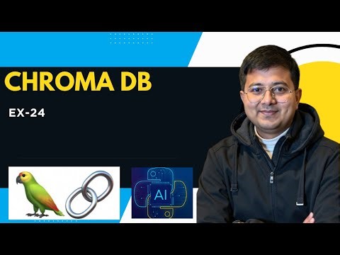 Chroma DB | LanGchain Tutorial Basic To Advance ex-24