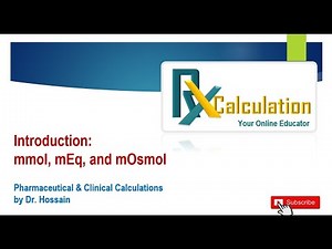 Introduction: mmol, mEq and mOsmol