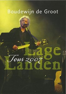 Boudewijn De Groot - Lage Landen Tour 2007