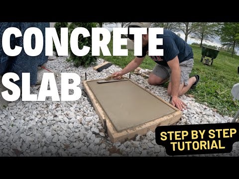 How-To Pour a Concrete Slab || Step-by-step Guide