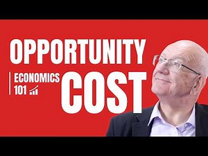 What is Opportunity Cost? Episode 5 | Economics 101