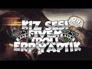 KIZ SESİ İLE TROLL / ERP YAPTIK - FİVEM TROLL #2 (serdar içerir)