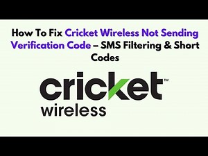 How To Fix Cricket Wireless Not Sending Verification Code – SMS Filtering & Short Codes
